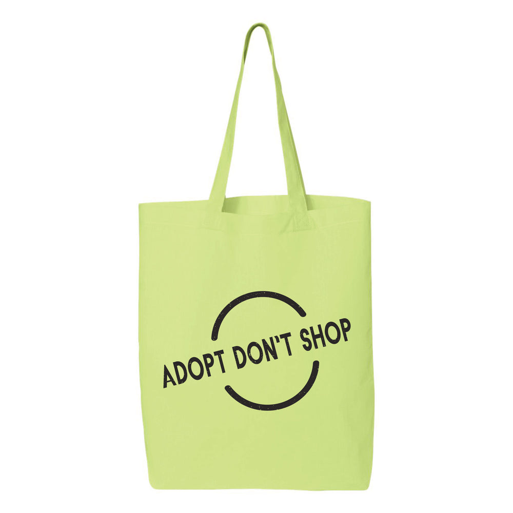
                  
                    Adopt Don't Shop Tote Bag
                  
                