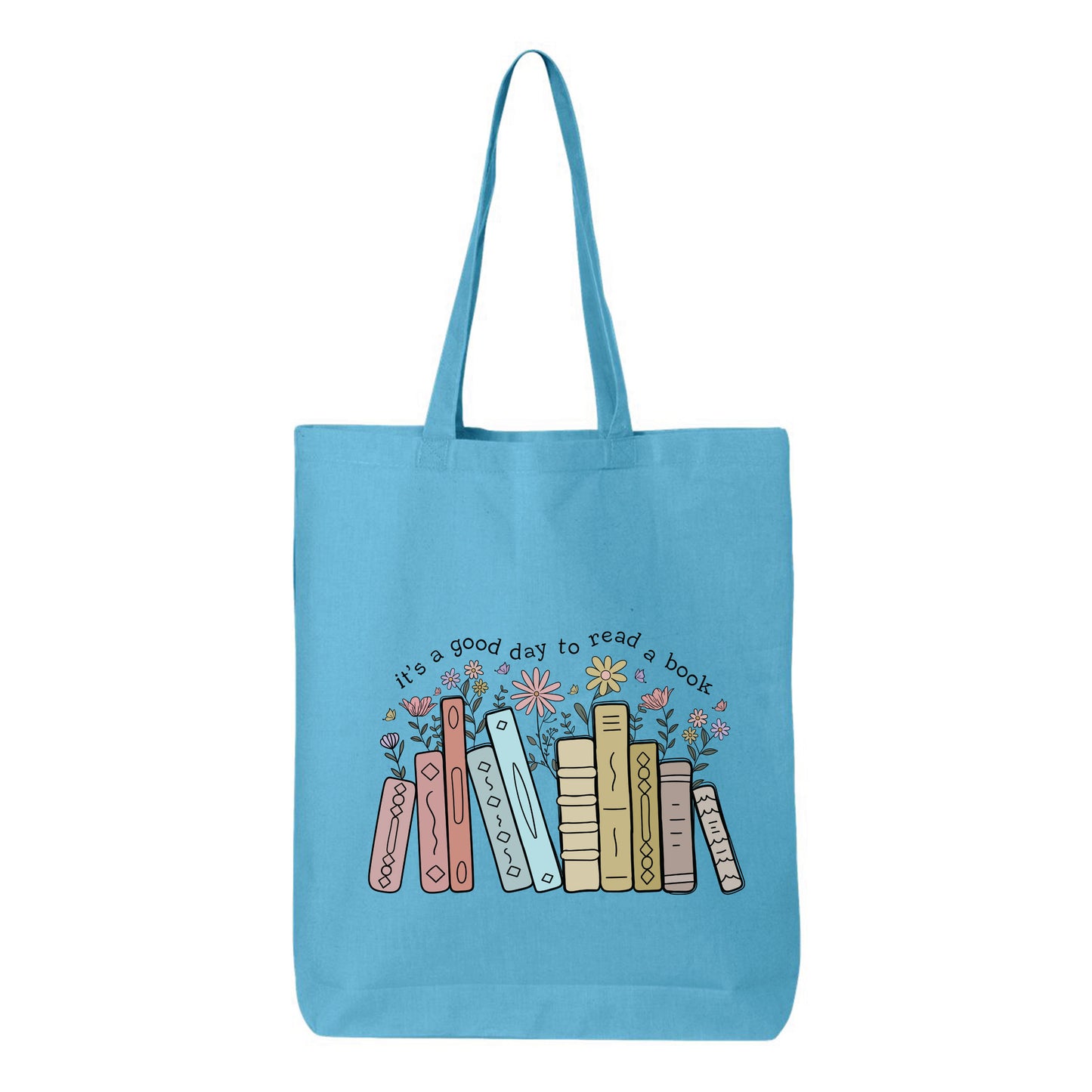 
                  
                    It's A Good Day To Read A Book Tote Bag
                  
                