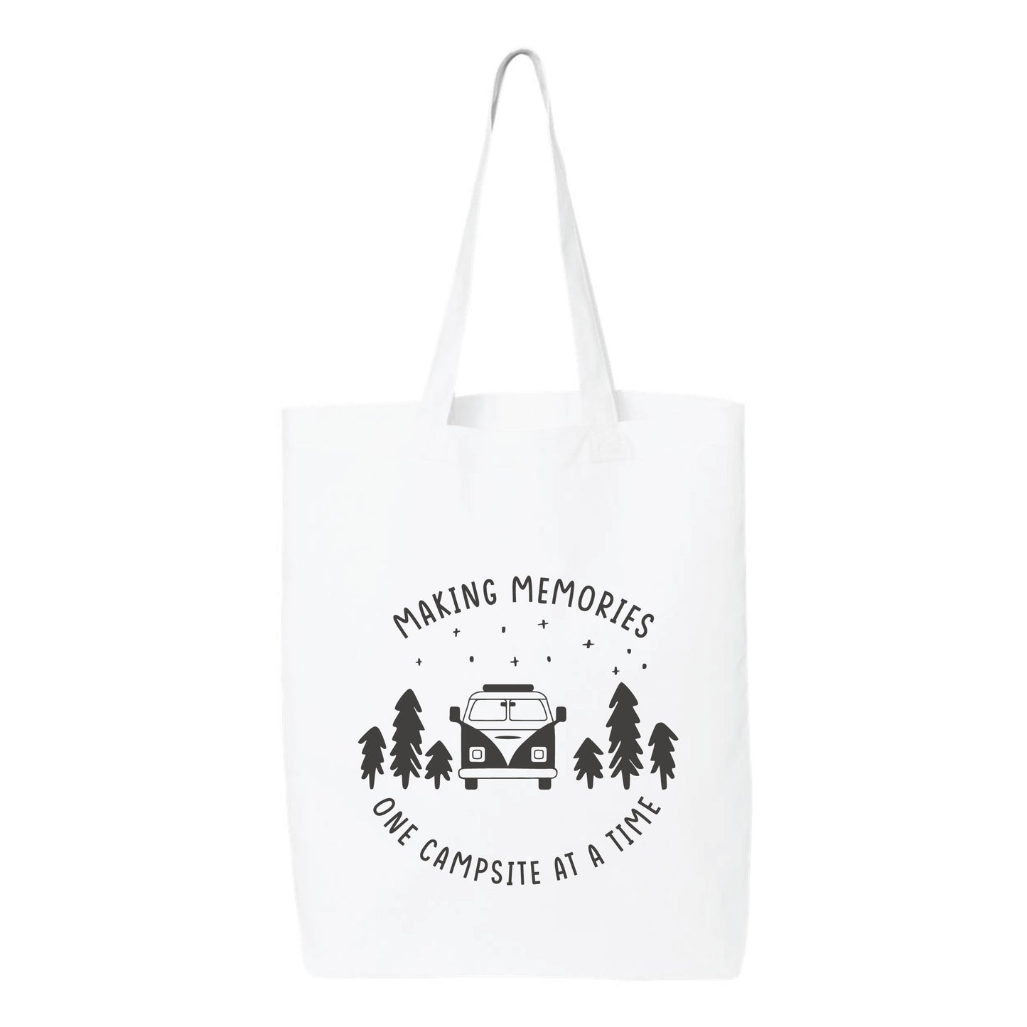 
                  
                    Making Memories One Campsite At A Time Tote Bag
                  
                