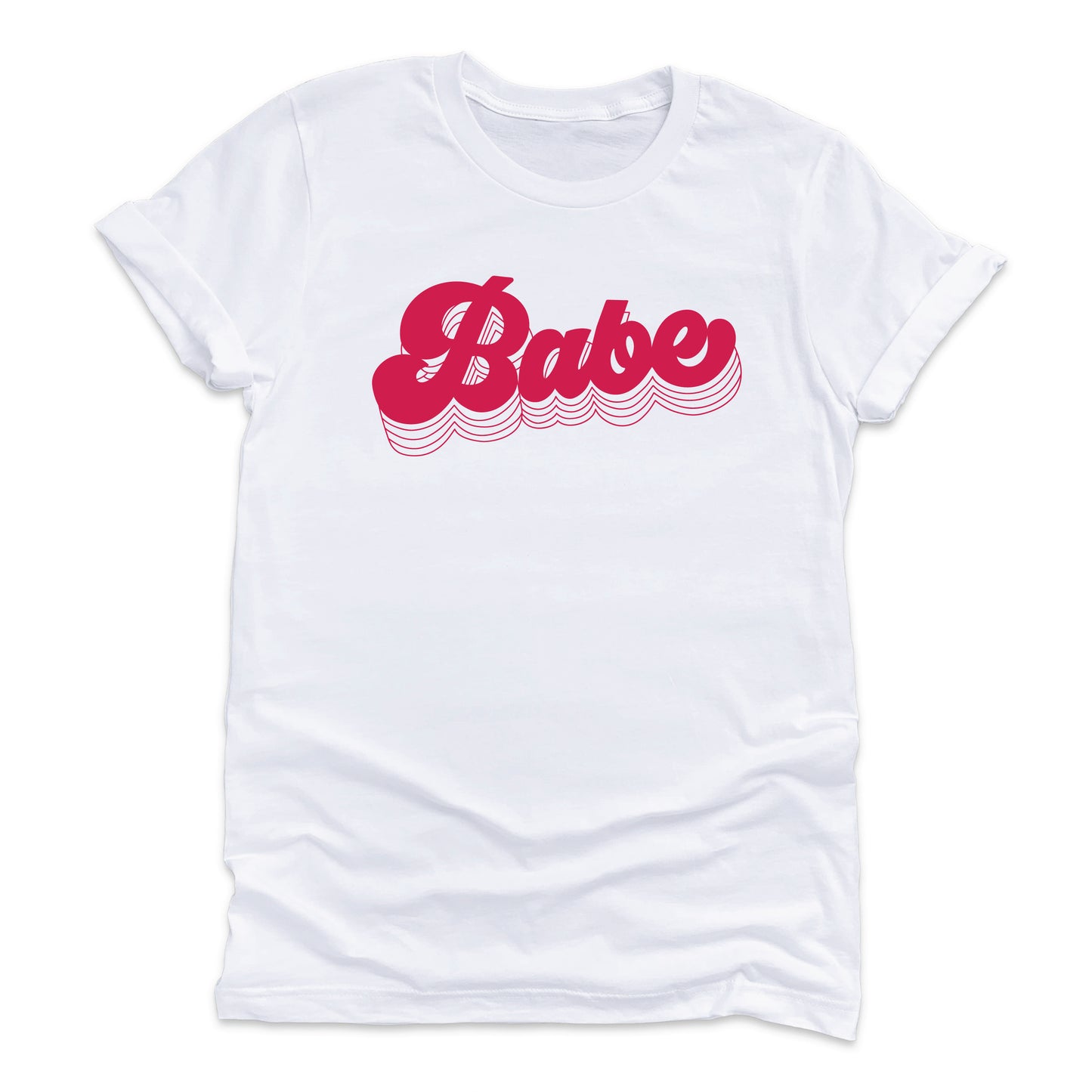 
                  
                    Babe T-Shirt
                  
                