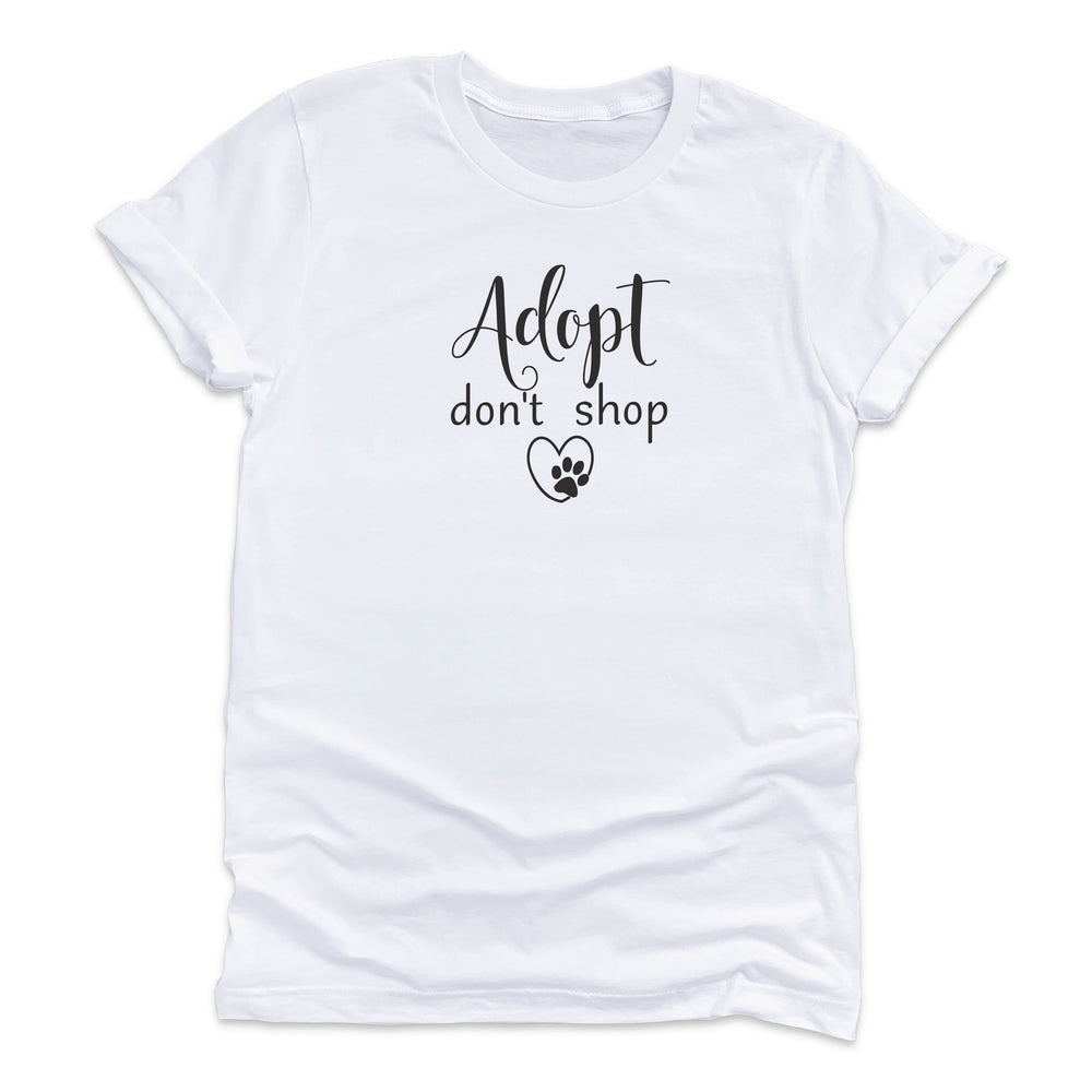 
                  
                    Adopt Don't Shop T-Shirt
                  
                