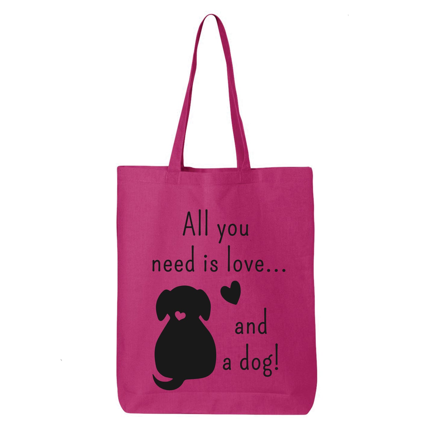 
                  
                    All You Need Is Love and A Dog Tote Bag
                  
                