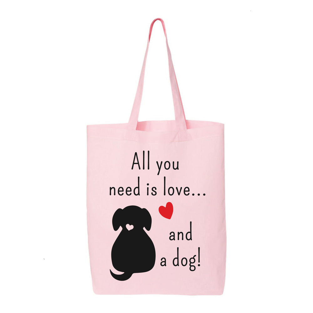 A Day Without a Dog is Like a Week Without a Weekend Tote Bag
