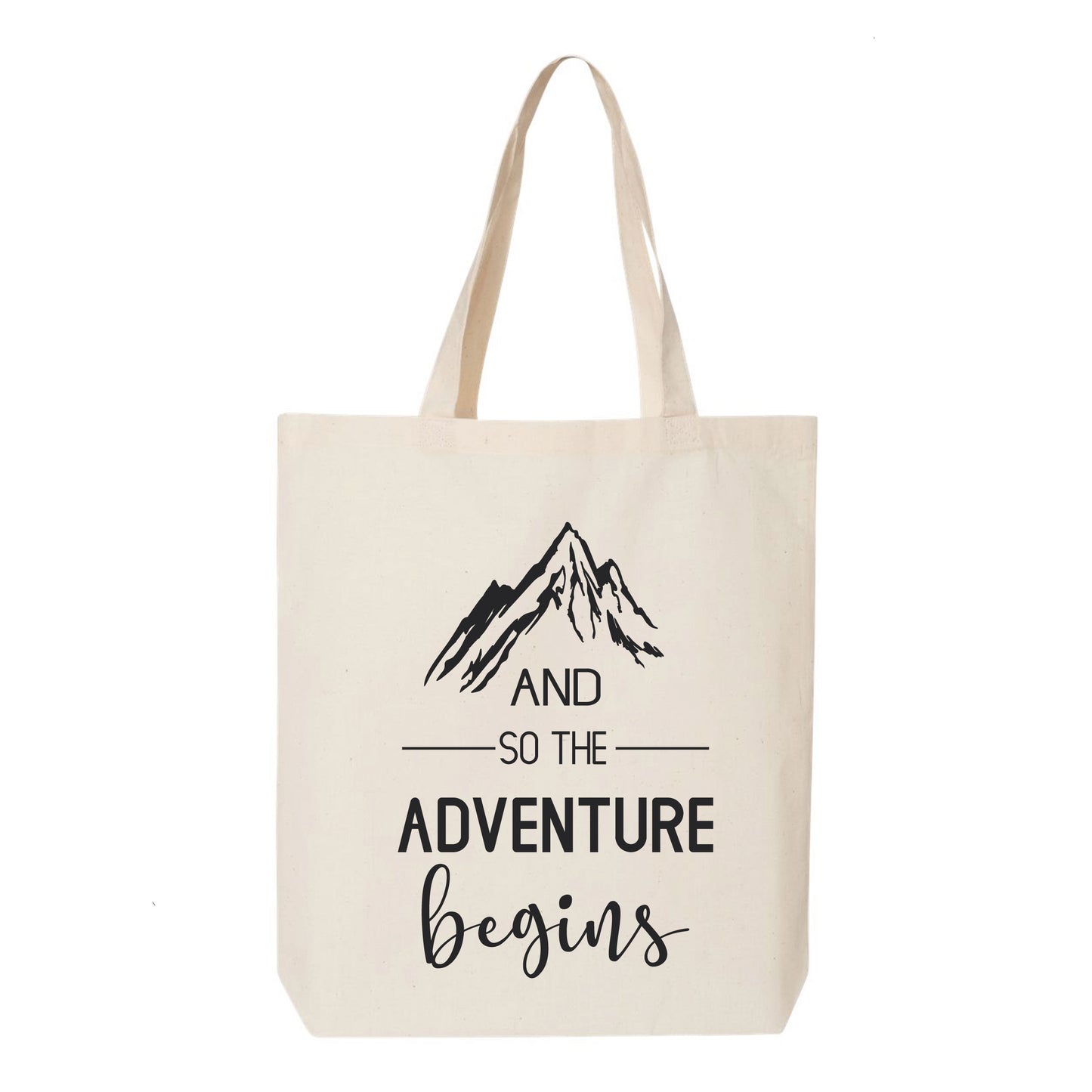 
                  
                    And So the Adventure Begins Tote Bag
                  
                