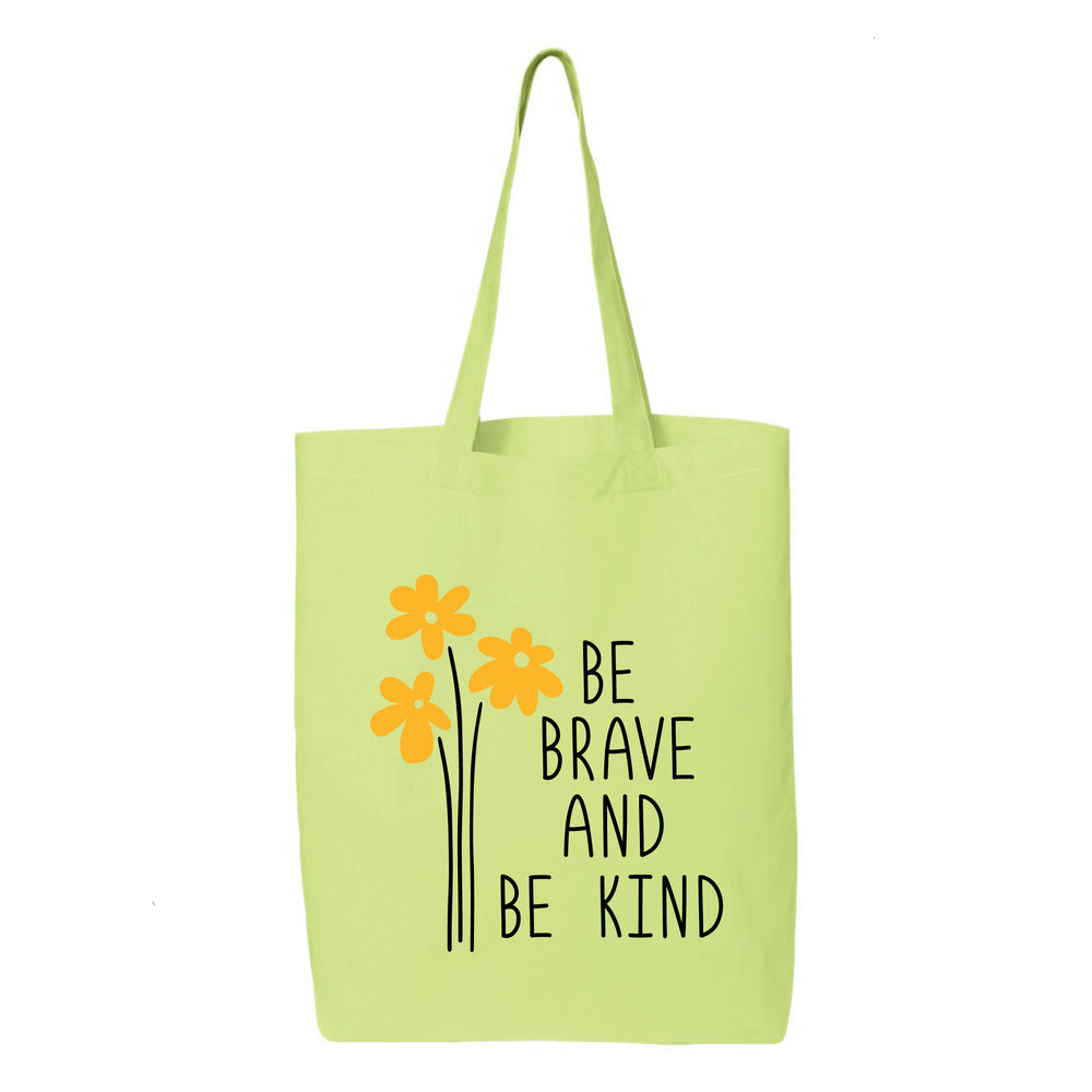 
                  
                    Be Brave and Be Kind Tote Bag
                  
                