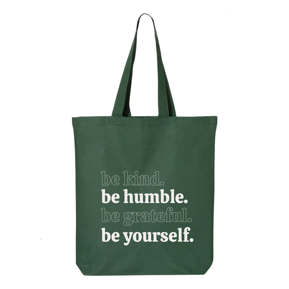 
                  
                    Be Kind Be Humble Be Grateful Be Yourself Tote Bag
                  
                