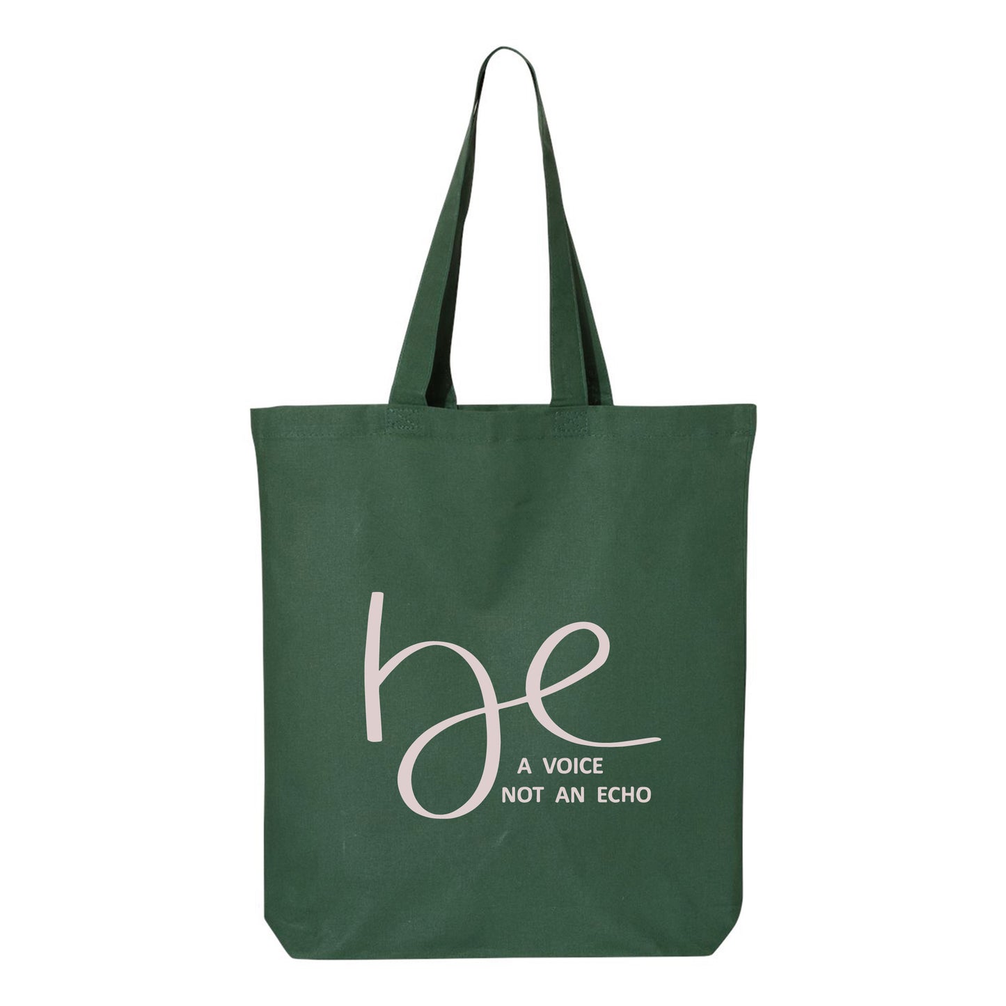 
                  
                    Be a Voice Not an Echo Tote Bag
                  
                