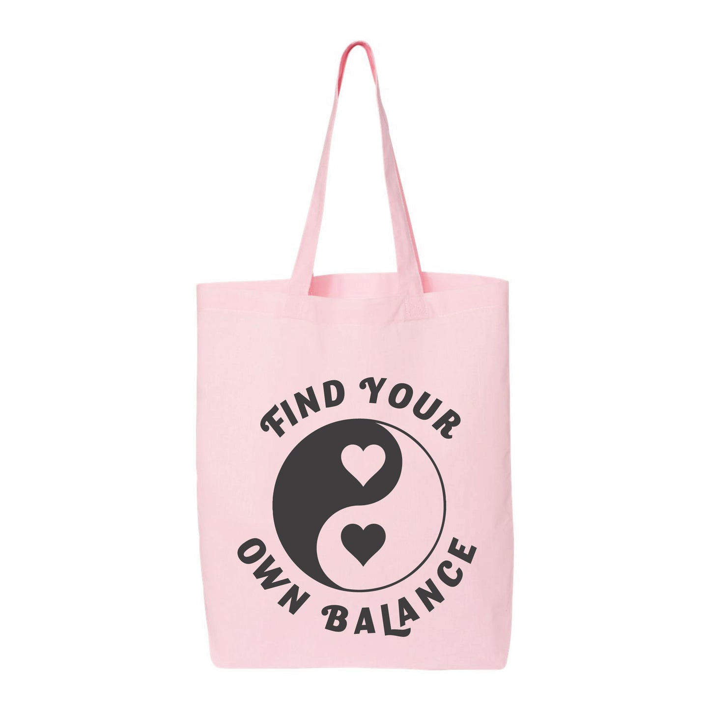 
                  
                    Find Your Own Balance Tote Bag
                  
                