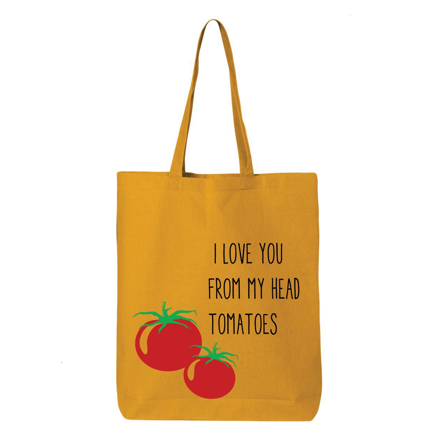 
                  
                    I Love You From My Head Tomatoes Tote Bag
                  
                