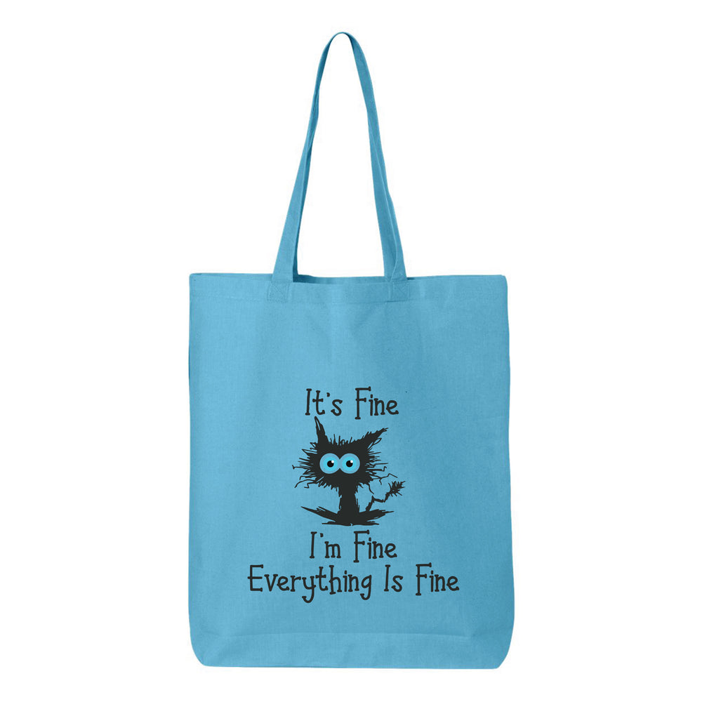 
                  
                    It's Fine I'm Fine Every Thing Is Fine Tote Bag
                  
                