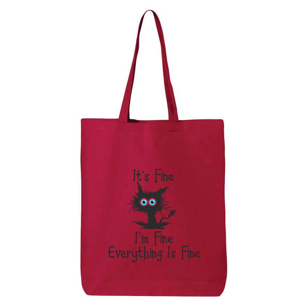 
                  
                    It's Fine I'm Fine Every Thing Is Fine Tote Bag
                  
                
