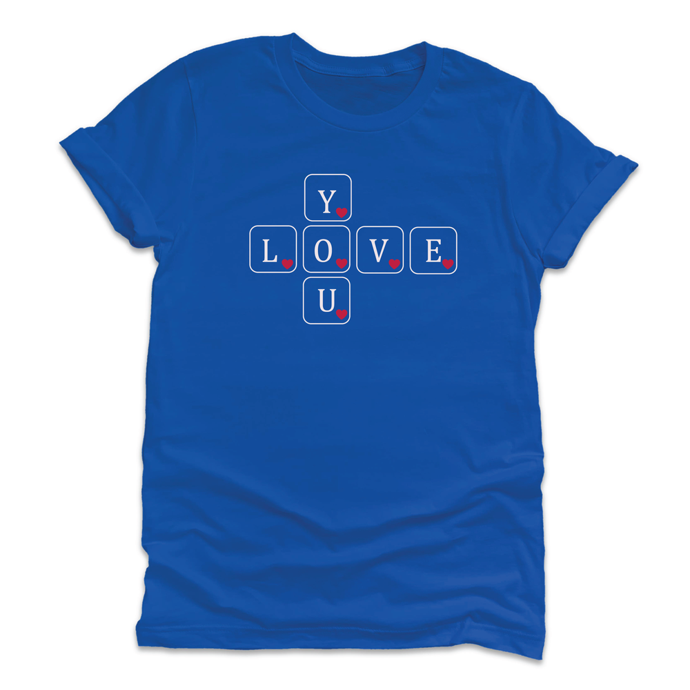 
                  
                    Love You T-Shirt
                  
                