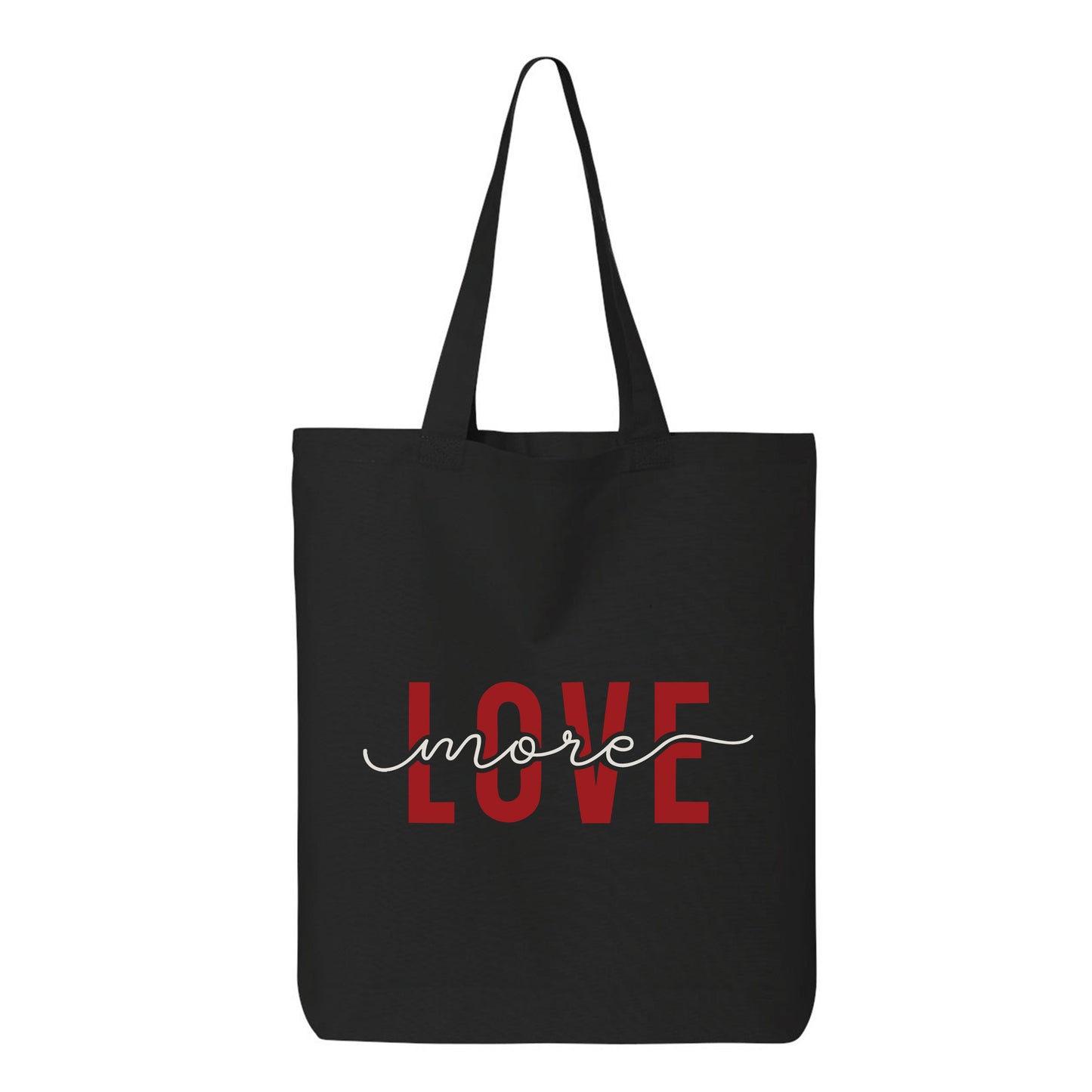 
                  
                    Love More Tote Bag
                  
                