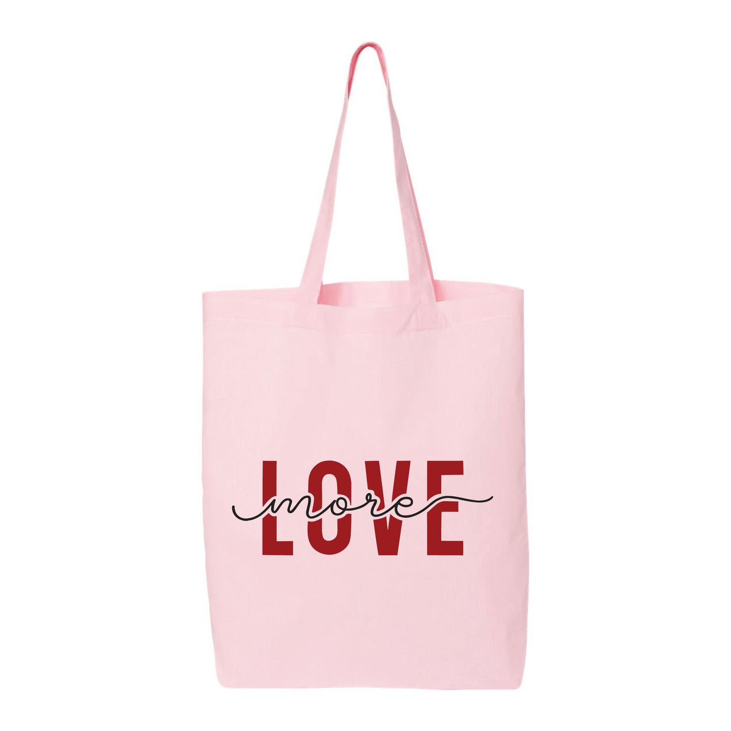 
                  
                    Love More Tote Bag
                  
                