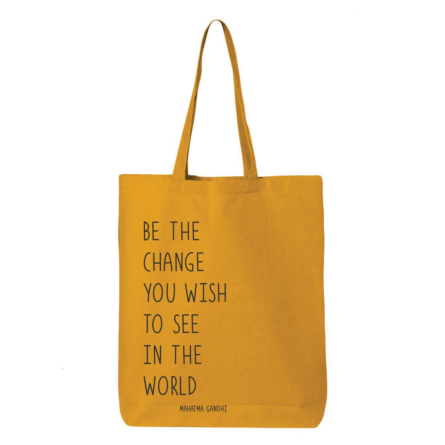 
                  
                    Be The Change You Wish To See In The World Tote Bag
                  
                