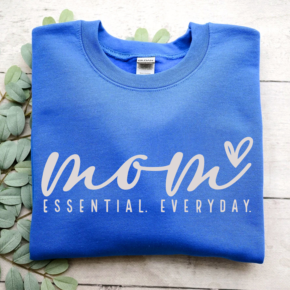 
                  
                    Mom Essential Everyday Sweatshirt
                  
                