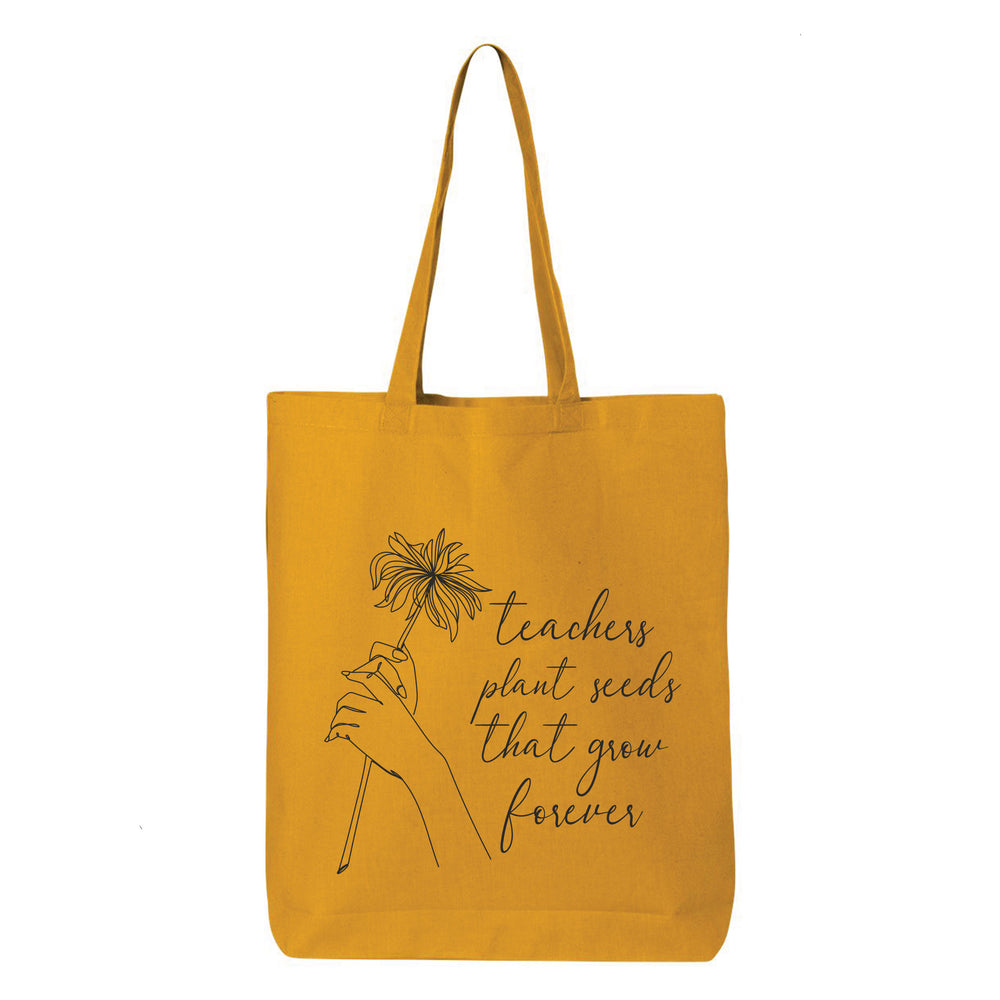 
                  
                    Teacher Plant Seeds That Grow Forever Tote Bag
                  
                