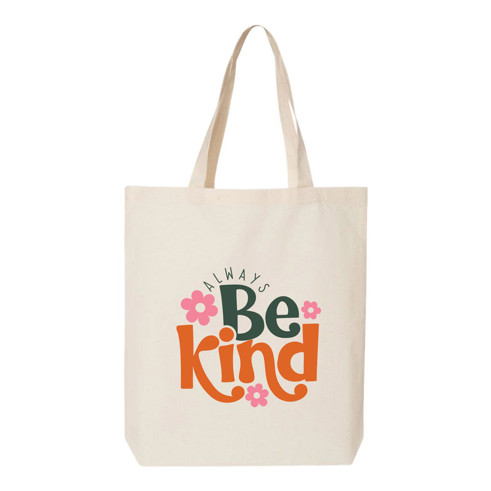 
                  
                    Always Be Kind Tote Bag
                  
                
