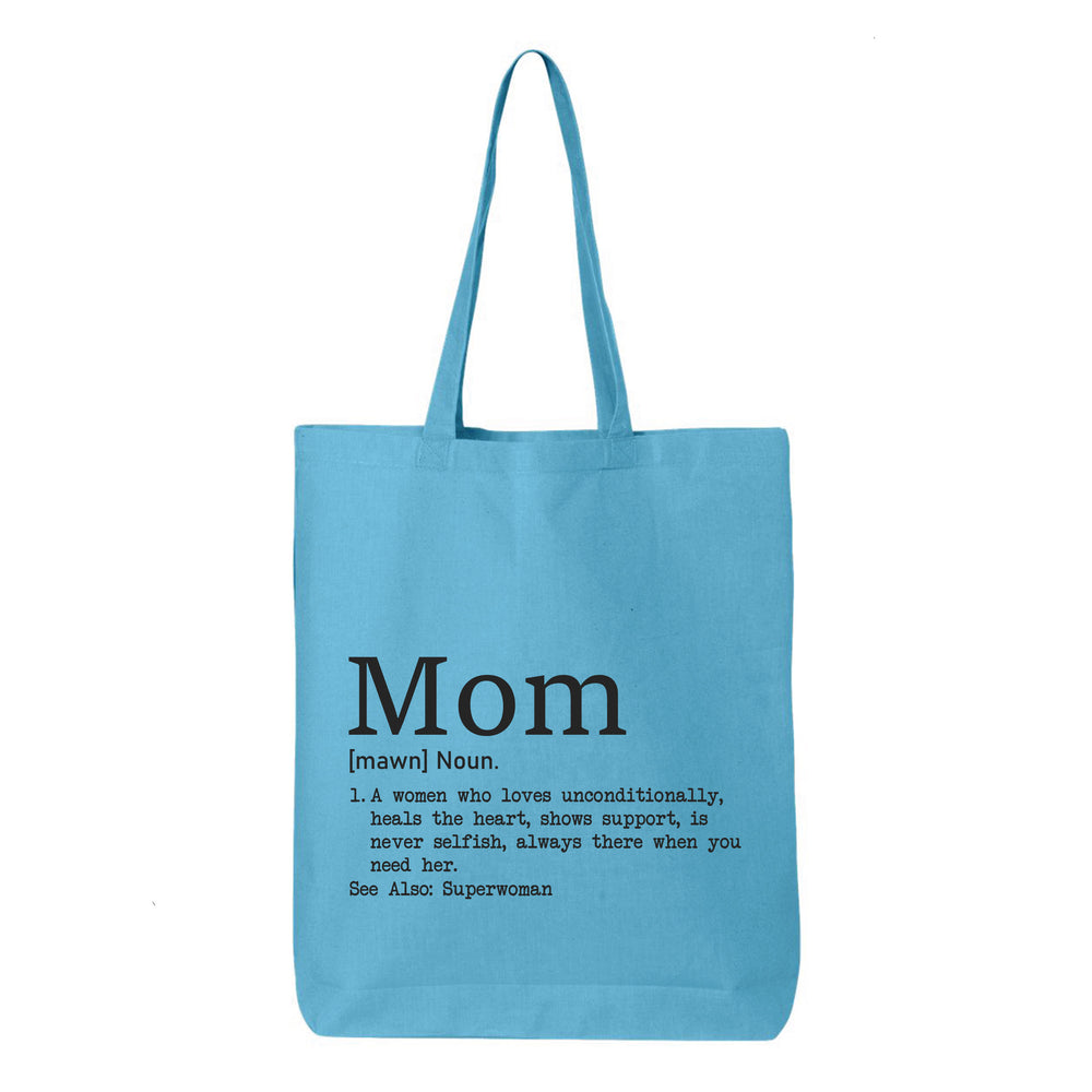 
                  
                    Mom Definition Tote Bag
                  
                