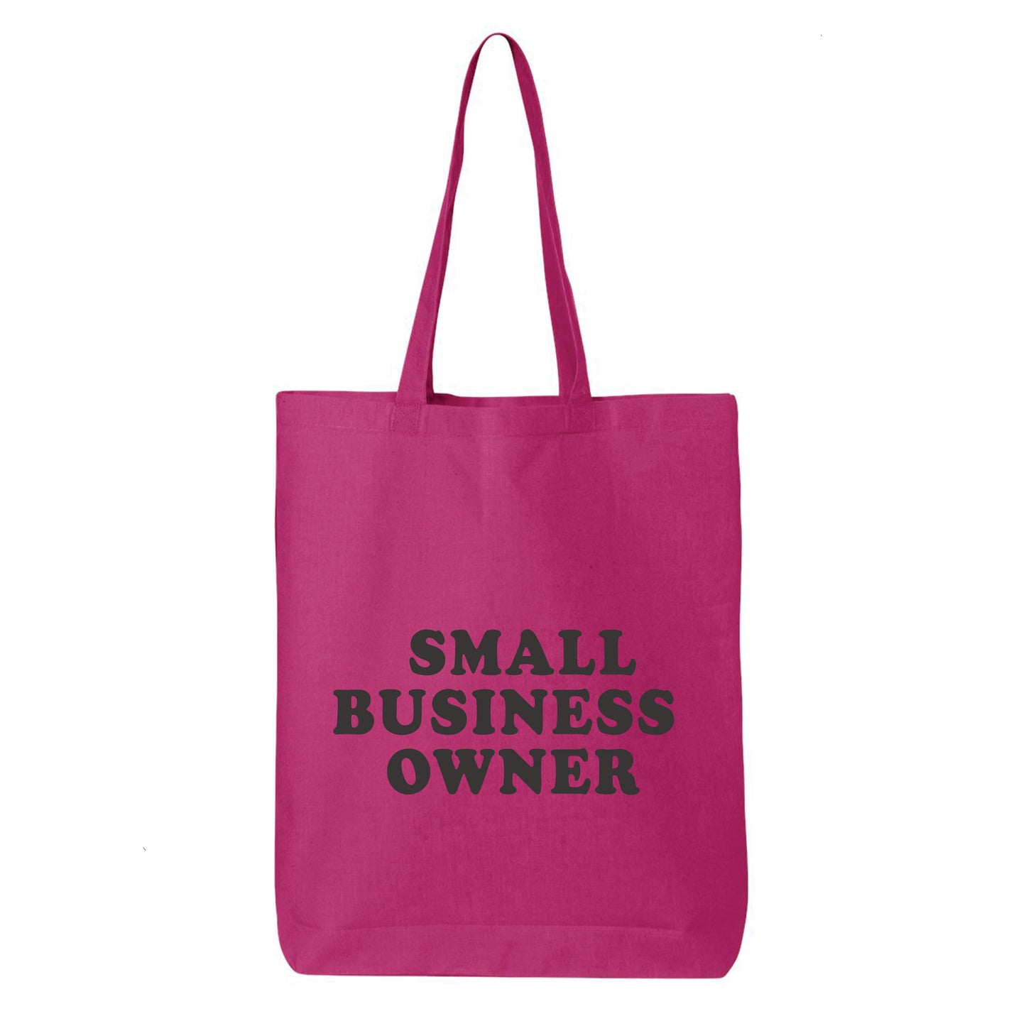 
                  
                    Small Business Owner Tote Bag
                  
                